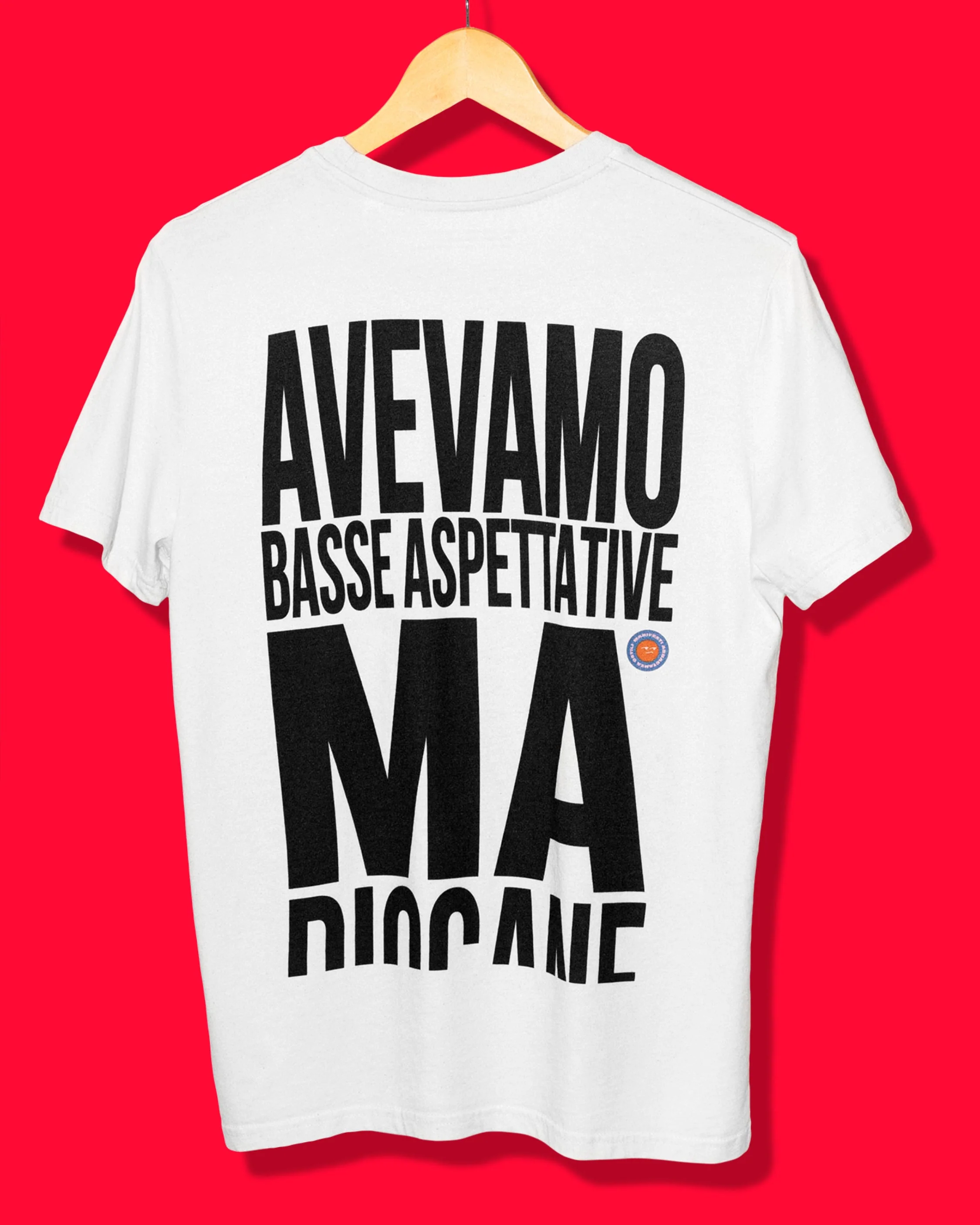 Maglietta Avevamo basse aspettative BOLD - Image 6