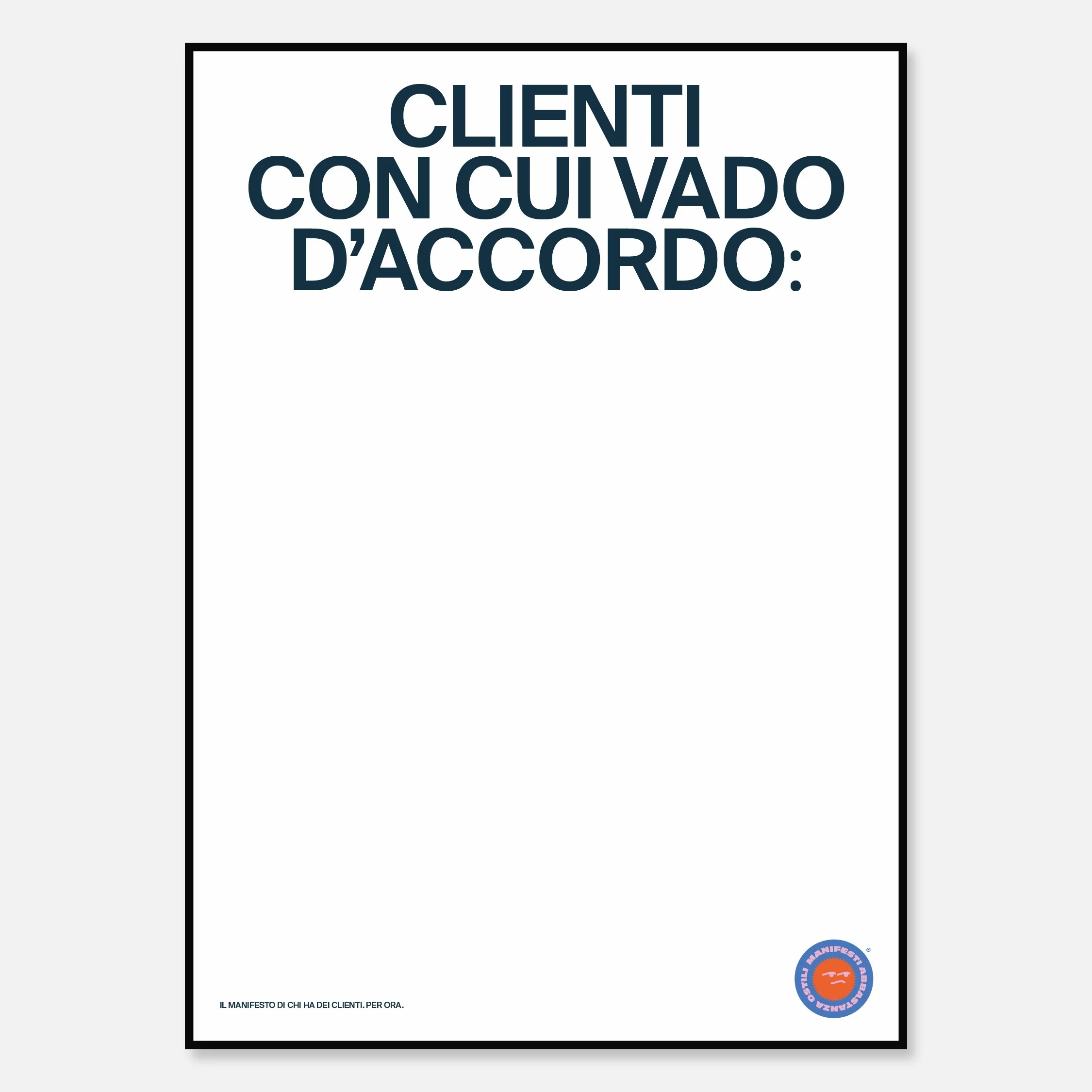 Clienti con cui vado d'accordo: