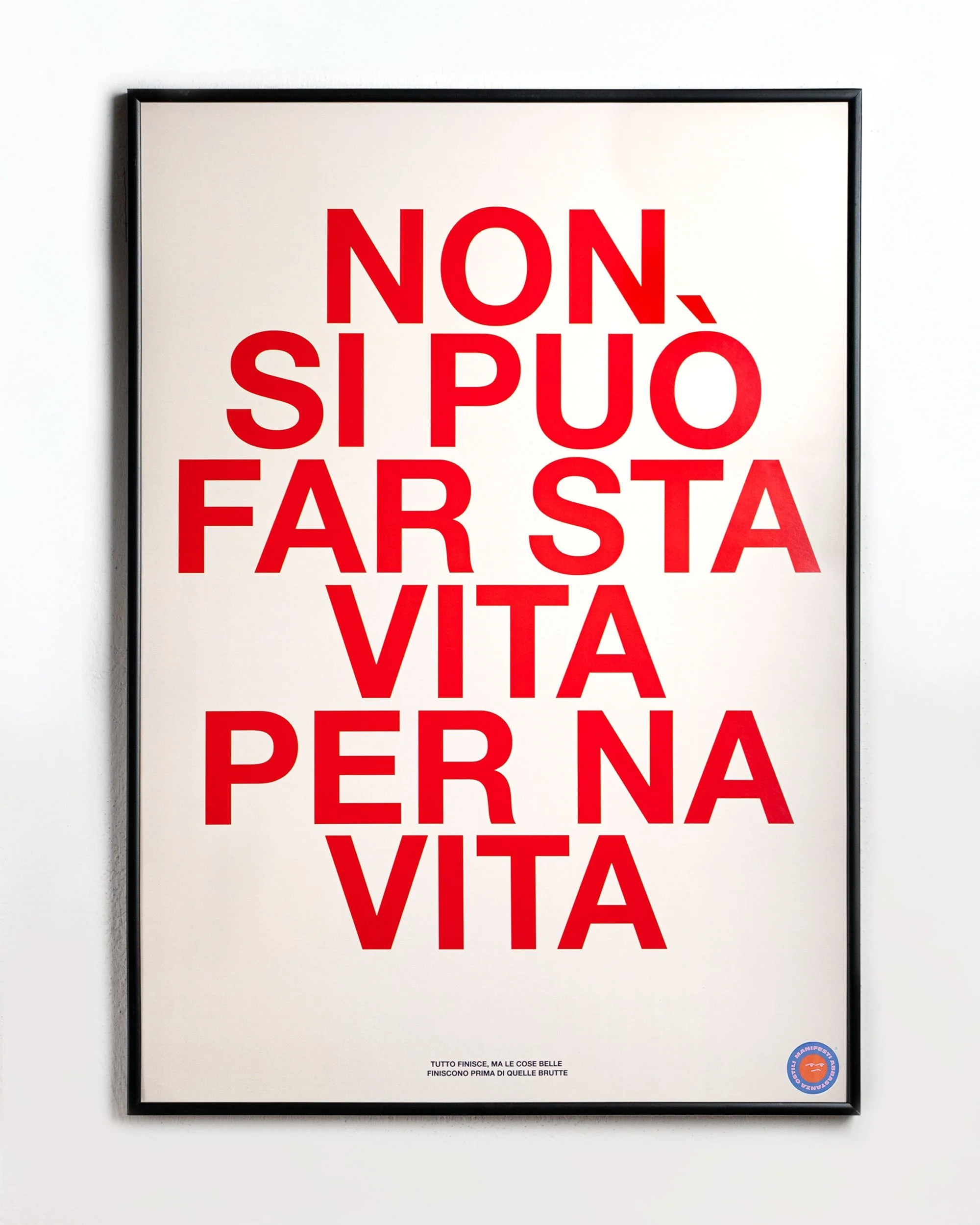 Non si può far sta vita per na vita - Image 3
